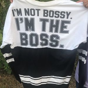 “I’m not bossy I’m the boss” long sleeve shirt